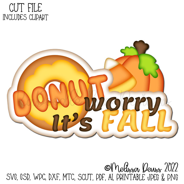 Donut Worry It's Fall Title