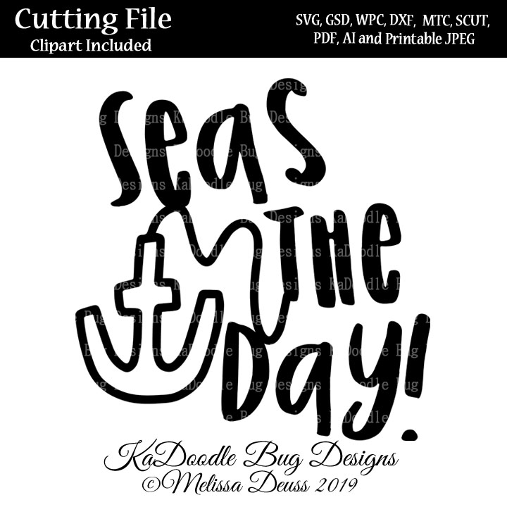 Seas The Day - Click Image to Close